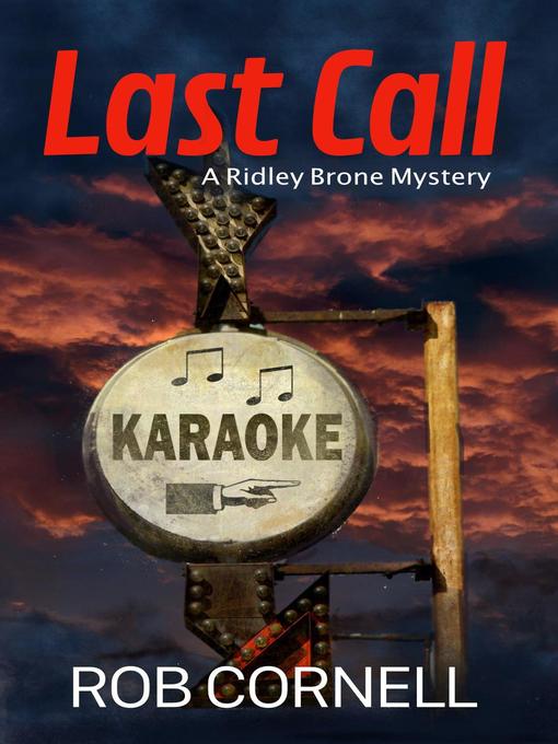 Title details for Last Call by Rob Cornell - Available